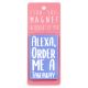 I saw this Magnet and .... - MA093 - Alexa, order me a takeaway