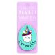 I saw this Magnet and .... - MA107 - Stay Magical (Unicorn)