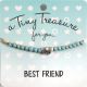 Tiny Trease armband - Best Friend