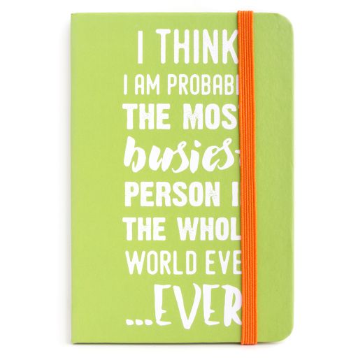 Notebook I saw this - I am the Busiest 