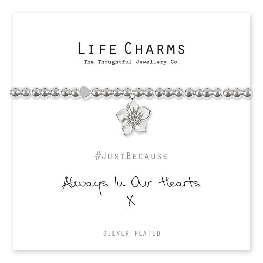 4817305 Life Charms - LC105BW - Just because - Always in our Hearts