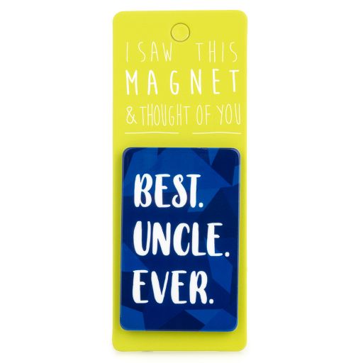 I saw this Magnet and .... - MA013 - Uncle