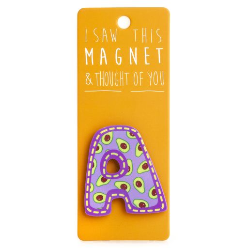 I saw this Magnet and .... - MA021 - Buchstabe A