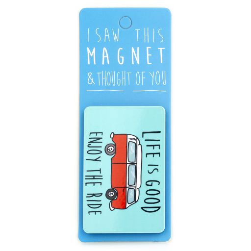 I saw this Magnet and .... - MA078 - Enjoy the ride