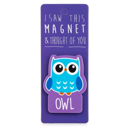 I saw this Magnet and .... - MA081 - Owl