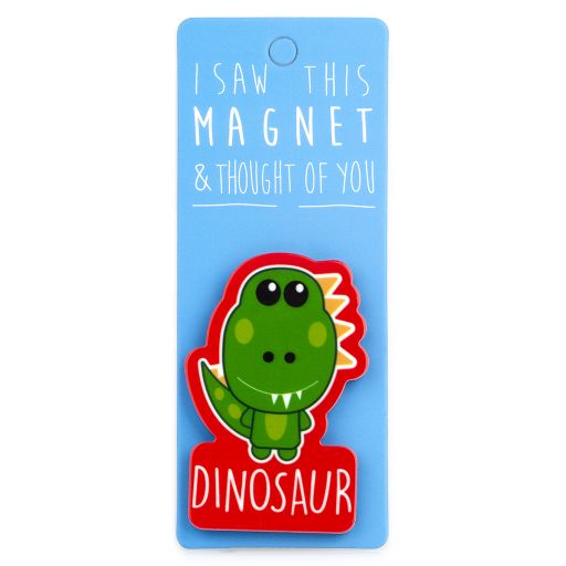 I saw this Magnet and .... - MA088 - Dino