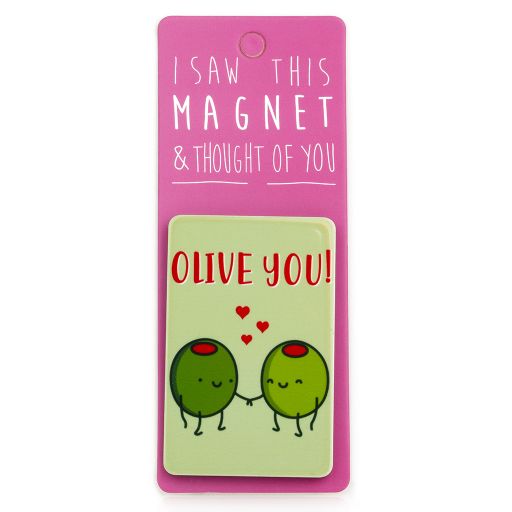 I saw this Magnet and .... - MA100 - Olive you