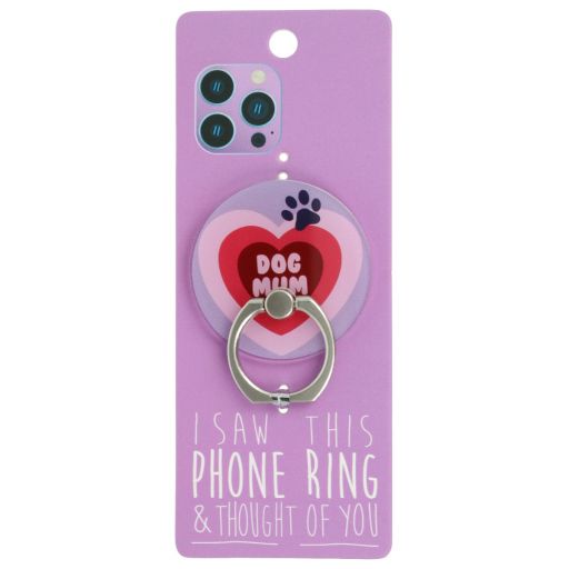 Phone Ring Holder - PR052 - I Saw This Phone Ring - Dog Mum